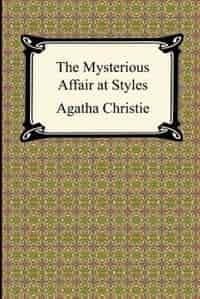 The Mysterious Affair at Styles by AGATHA CHRISTIE
