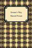 Swann's Way (Remembrance of Things Past, Volume One) by Marcel Proust