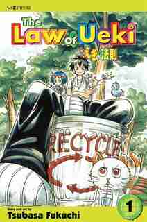 The Law of Ueki, Vol. 1 by Tsubasa Fukuchi