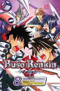 Buso Renkin, Vol. 8: The Determination To Protect What's Important To The End by Nobuhiro Watsuki