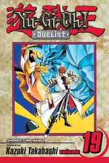 Yu-gi-oh!: Duelist, Vol. 19: Duel With The Future by Kazuki Takahashi