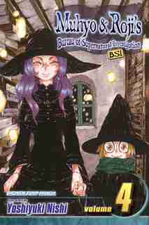 Muhyo & Roji's Bureau of Supernatural Investigation, Vol. 4 by Yoshiyuki Nishi