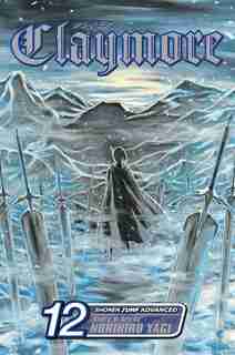 Claymore, Vol. 12: The Souls Of The Fallen by Norihiro Yagi