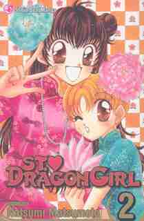 St. Dragon Girl, Vol. 2 by natsumi Matsumoto