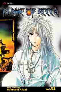 Flame Of Recca, Vol. 31 by Nobuyuki Anzai