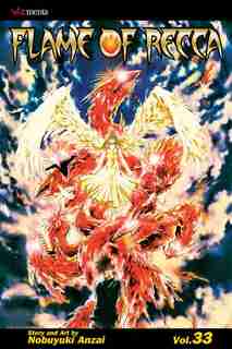 Flame Of Recca, Vol. 33 by Nobuyuki Anzai