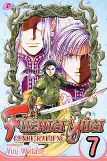 Fushigi Yûgi: Genbu Kaiden, Vol. 7 by Yuu Watase