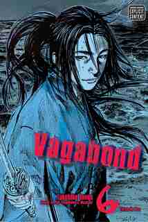 Vagabond, Vol. 6 (VIZBIG Edition) by Takehiko Inoue