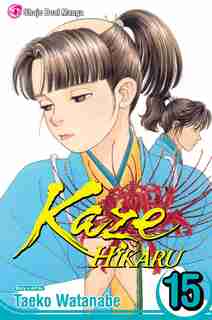 Kaze Hikaru, Vol. 15 by Taeko Watanabe