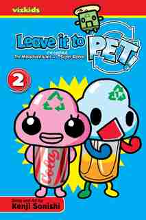 Leave It To Pet!, Vol. 2 by Kenji Sonishi