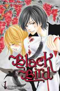 Black Bird, Vol. 1 by Kanoko Sakurakoji