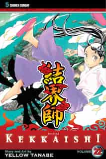 Kekkaishi, Vol. 22 by Yellow Tanabe