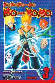 Bobobo-bo Bo-bobo, Vol. 3 (sj Edition) by Yoshio Sawai