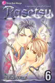 Rasetsu, Vol. 6 by Chika Shiomi