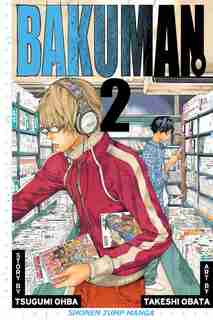 Bakuman?, Vol. 2: Chocolate And Akamaru by Tsugumi Ohba