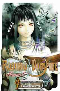 Rosario+Vampire: Season II, Vol. 4: Test Four: Inner Ghoul by Akihisa Ikeda