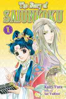 The Story of Saiunkoku, Vol. 1 by Yukino Sai