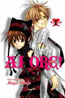 AI ORE!, Vol. 1: Love Me! by Mayu Shinjo