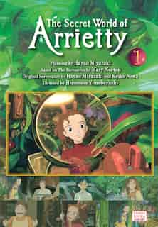 The Secret World Of Arrietty Film Comic, Vol. 1 by Hiromasa Yonebayashi