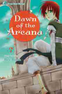 Dawn of the Arcana, Vol. 7 by Rei Toma
