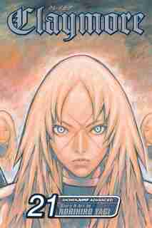Claymore, Vol. 21: Corpse Of The Witch by Norihiro Yagi