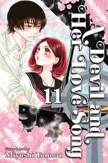 A Devil And Her Love Song, Vol. 11 by miyoshi Tomori
