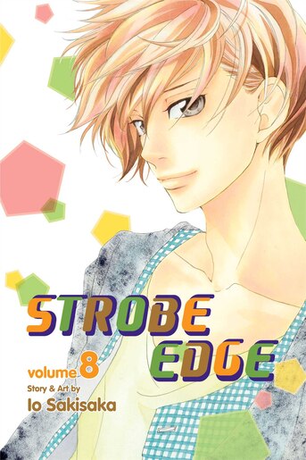 Strobe Edge, Vol. 8 by Io Sakisaka