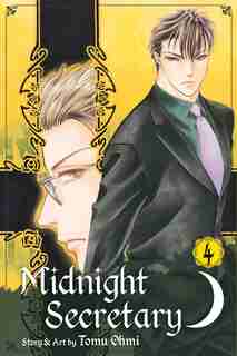 Midnight Secretary, Vol. 4 by Tomu Ohmi