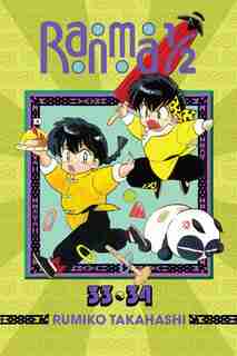 Ranma 1/2 (2-in-1 Edition), Vol. 17: Includes Vols. 33 & 34 by RUMIKO TAKAHASHI