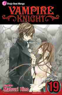 Vampire Knight, Vol. 19 by Matsuri Hino