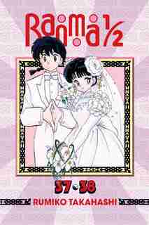 Ranma 1/2 (2-in-1 Edition), Vol. 19: Includes Vols. 37 & 38 by RUMIKO TAKAHASHI