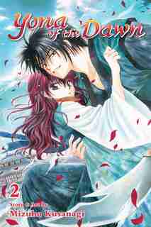 Yona Of The Dawn, Vol. 2 by Mizuho Kusanagi