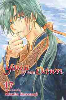 Yona of the Dawn, Vol. 17 by Mizuho Kusanagi