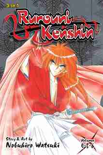 Rurouni Kenshin (3-in-1 Edition), Vol. 2: Includes Vols. 4, 5 & 6 by Nobuhiro Watsuki