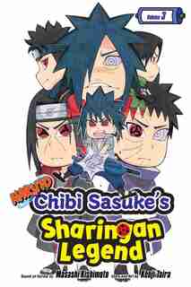 Naruto: Chibi Sasuke's Sharingan Legend, Vol. 3: The Uchiha Clan!! by Kenji Taira