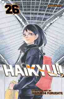 Haikyu!!, Vol. 26: Battle Lines by Haruichi Furudate