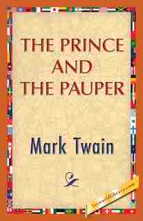 The Prince And The Pauper by Mark Twain