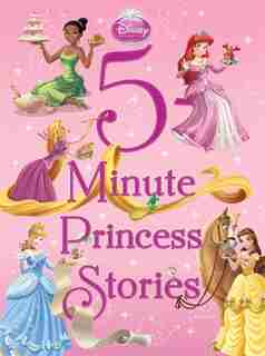 5-Minute Princess Stories by Disney Books