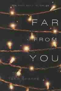 Far From You by Tess Sharpe