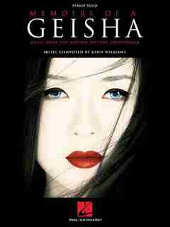 Memoirs of a Geisha: Music from the Motion Picture Soundtrack by John Williams