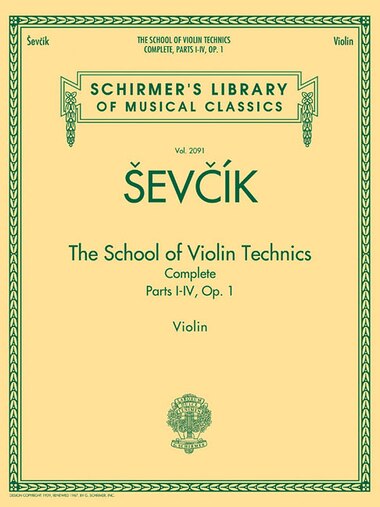 The School Of Violin Technics Complete, Op. 1: Schirmer Library of Classics Volume 2091