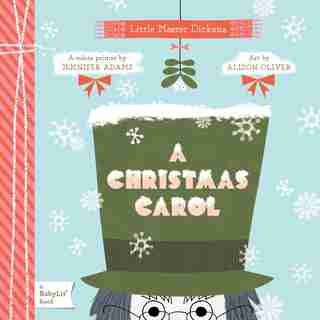 A Christmas Carol: A Babylit(tm) Colors Primer by Jennifer Adams