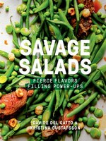 Savage Salads: Fierce Flavors, Filling Power-ups