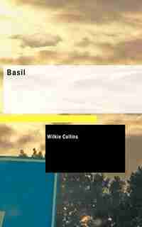 Basil by Wilkie Collins