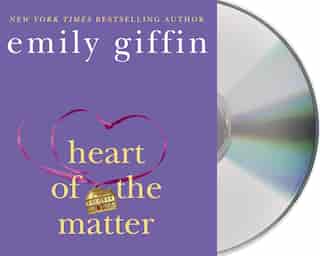 Heart Of The Matter: A Novel by Emily Giffin