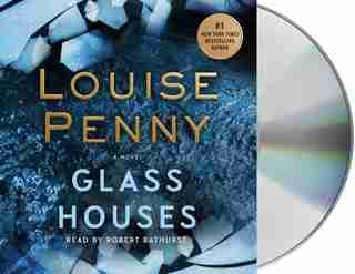 Glass Houses: A Novel by Louise Penny