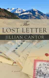 The Lost Letter: (Large Print) by Jillian Cantor