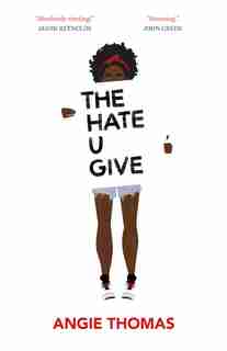 The Hate U Give: (Large Print) by Angie Thomas