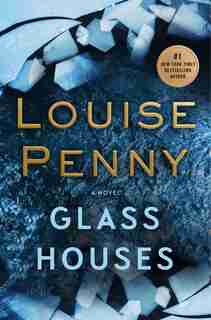 Glass Houses: (Large Print) by Louise Penny
