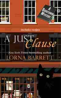A Just Clause: (Large Print) by Lorna Barrett